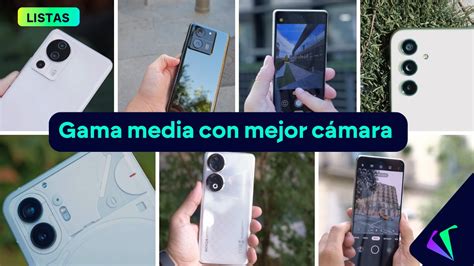 Los Móviles Con Mejor Cámara En La Gama Media De 2025 Compra Smartphone