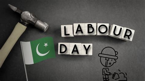 Public holiday notified on Labour day May 1 2023 across Pakistan