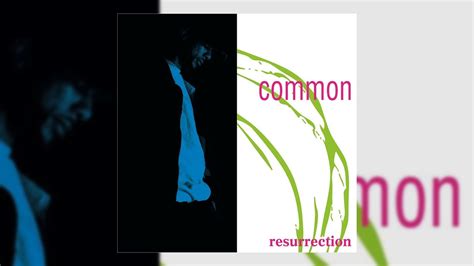 Revisiting Common’s ‘Resurrection’ (1994) | Retrospective Tribute