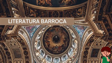 Barroco Literatura Características - A Literatura Barroca: O Que é, Origem E As Características!
