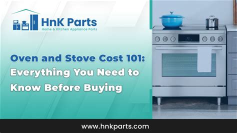 Oven And Stove Cost What You Need To Know Before Buying