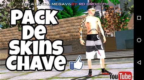 PACK DE SKINS CHAVE GTA SA ANDROID YouTube