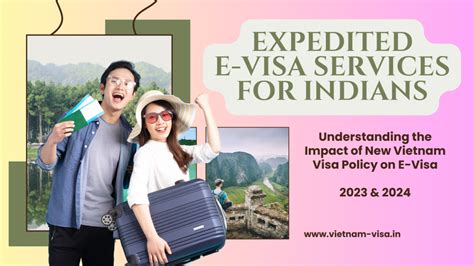 Impact Of New Vietnam Evisa Policy On Expedited Evisa Services For