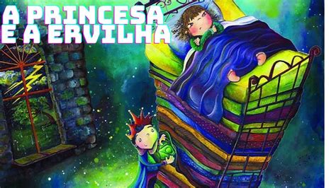 A Princesa E A Ervilha Historinha Infantil Narrada Udio Livro