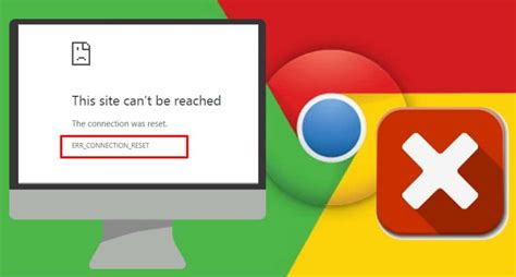 How To Fix Err Connection Reset In Google Chrome