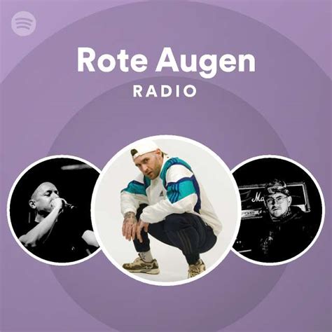 Rote Augen Radio Playlist By Spotify Spotify