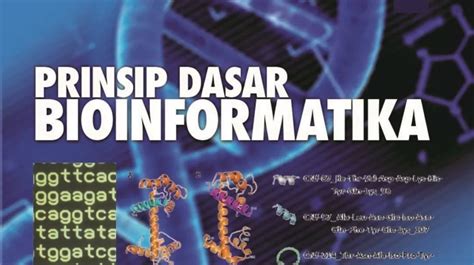 Pemanfaatan Bioinformatika Dan Teknologi Informasi Dalam Merintis Masa