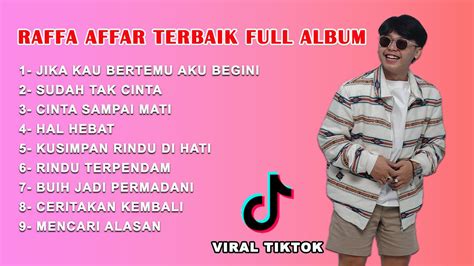 Raffa Affar Full Album Terbaru Youtube