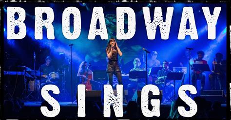 Broadway Sings