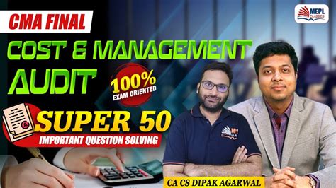 CMA Final Cost Management Audit SUPER 50 Important Questions