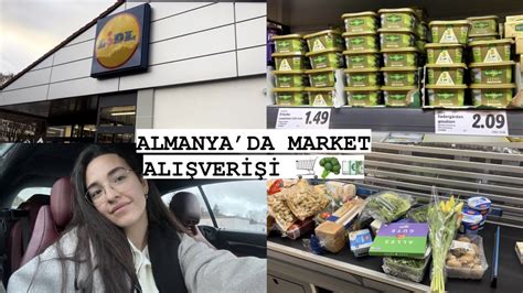 Almanyada G Ncel Market F Yatlari Almanya Vlog Youtube