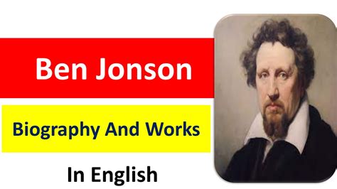 Ben Jonson Biography And Works