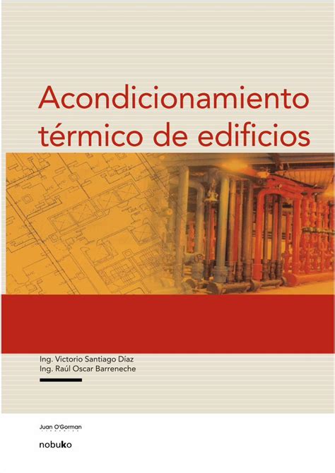 Pdf Acondicionamiento Termico De Edificios Dokumen Tips