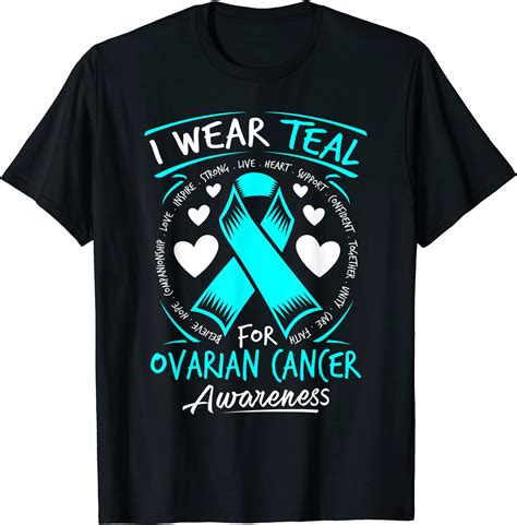 I Wear Teal For Ovarian Cancer Awareness T Shirt Men Buy T Shirt Designs