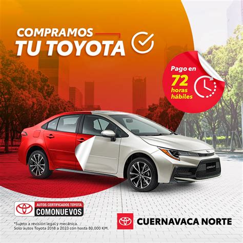 Toyota Cuernavaca Norte Distribuidor Autorizado Toyota Cuernavaca Norte