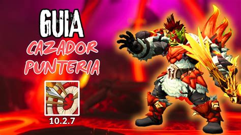 Guia Cazador Punteria Temporada Dragonflight World Of Warcraft