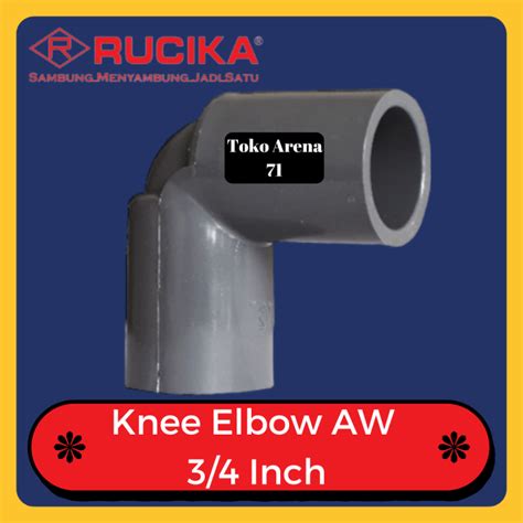 Sambungan Pipa Fitting PVC Knee Knie Keni 3 4 Elbow AW 3 4 Inch 3 4