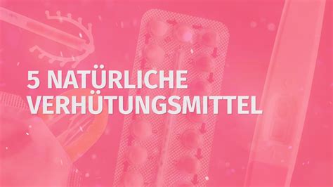 Verhütung Ohne Hormone 7 Natürliche Methoden