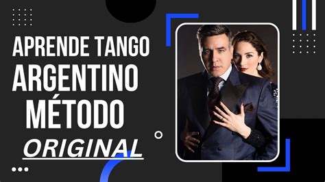 Aprende A Bailar Tango Argentino Con Nuestro M Todo Original Youtube