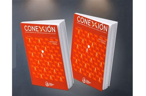 El Departamento De Comunicaciones Presenta La Revista Conexión