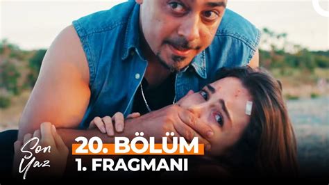 Son Yaz 20 Bölüm 1 Fragmanı Yağmur Kara 19 Yaşında YouTube