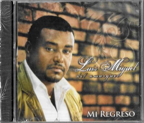 Mi Regreso Luis Miguel Del Amargue