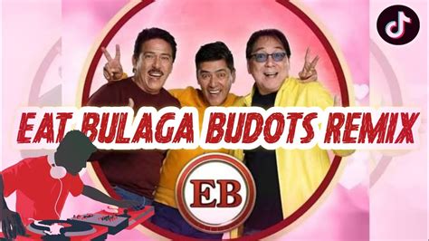 Eat Bulaga Theme Song Budots Remix Tiktok Trend Tvj Youtube Music