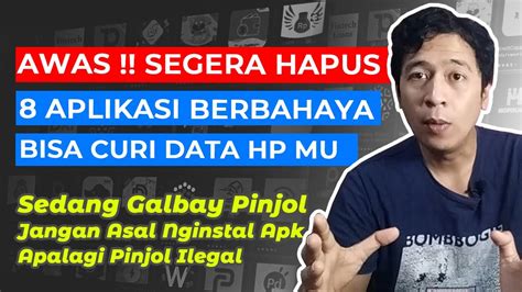 Solusi Resiko Galbay Segera Hapus Aplikasi Ini Bisa Curi Data