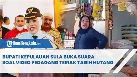 Bupati Kepulauan Sula Buka Suara Soal Video Viralnya Diteriaki Pedagang