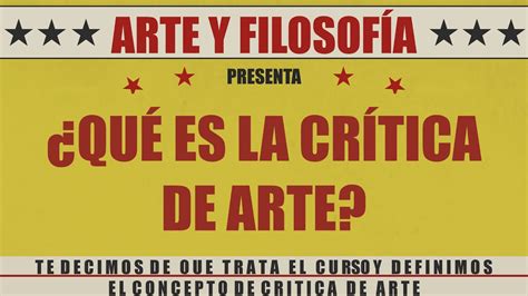 ¿qué Es La Crítica De Arte Arte Y FilosofÍa Cap 1 Youtube