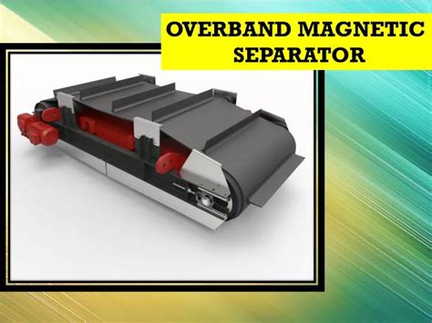 Ppt Overband Magnetic Separator Vibrating Screen Magnetic Separator