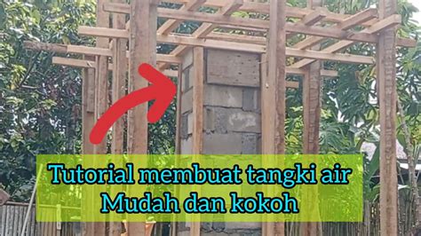 Cara Membuat Tower Tangki Air Tampungan Air Tukangplaster YouTube