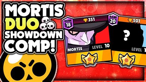 Duo Showdown Mortis Team Comp Duo Showdown Gameplay Brawl Stars