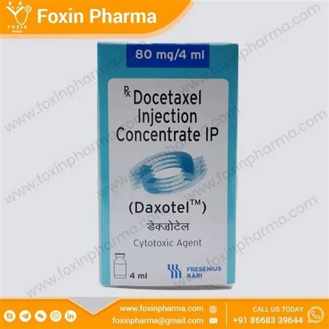 Daxotel Daxote Docetaxell Injection Fresenius Kabi India Pvt Ltd 1