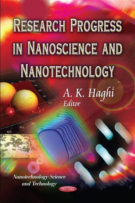 Research Progress In Nanoscience And Nanotechnology Nova Science