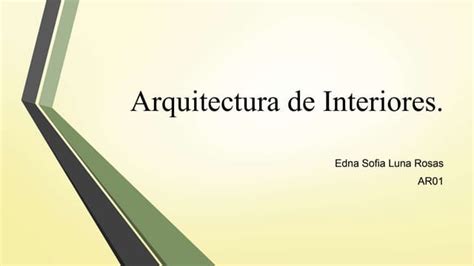 Arquitectura De Interiores Ppt