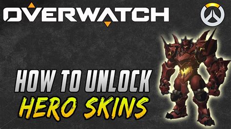 Overwatch How To Get Skins How To Unlock Skins In Overwatch