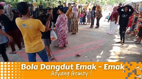 Bola Dangdut Goyang Geol Youtube