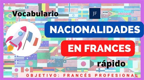 Las Nacionalidades En Frances Femenino Y Masculino Youtube