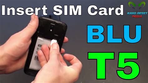 Blu T5 Insert The Sim Card Youtube