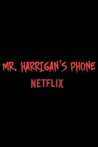 Mr. Harrigan's Phone - Be Much Good E-Zine Stills Gallery