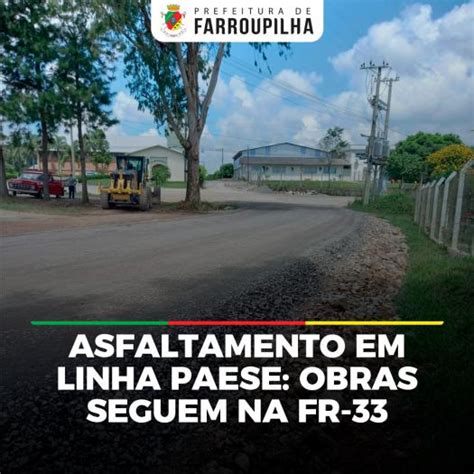 Obras Na Fr Em Linha Paese Seguem Em Ritmo Acelerado Prefeitura