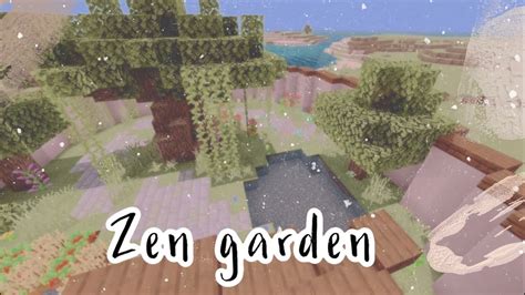 Minecraft Speed Build Of Zen Garden Quick Build 💫 Youtube