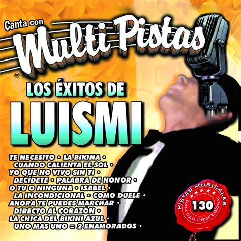 Canta Con Multi Pistas Los Éxitos De Luismi Karaoke Versions Album