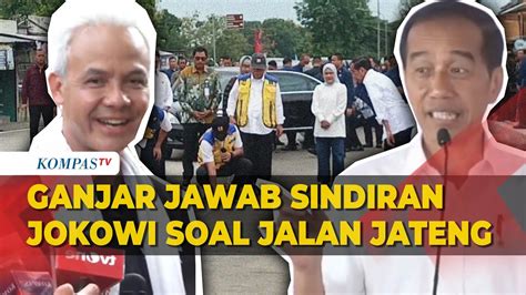 Jawab Sindiran Jokowi Soal Jalan Jateng Ganjar Ungkap Dialog Saat