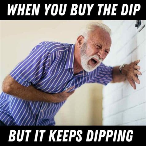 Funny Buy The Dip Memes For Stock Market Players