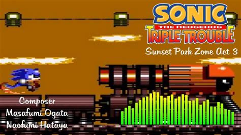 Sonic Triple Trouble Sunset Park Act 3 [remix] Youtube