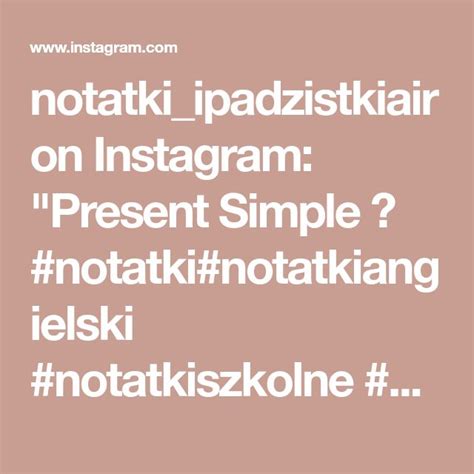 Notatki Szkolne Present Simple