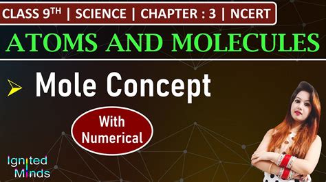 Class 9th Science Mole Concept And Some Numerical Based On It Chapter 3 Atoms And