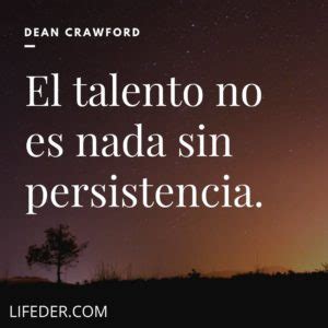 100 Frases de Talento Trabajo y Éxito